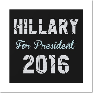 Hillary Clinton 2016 Posters and Art